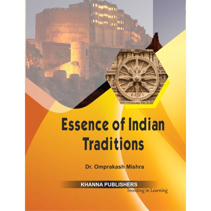 Essence of Indian Traditions